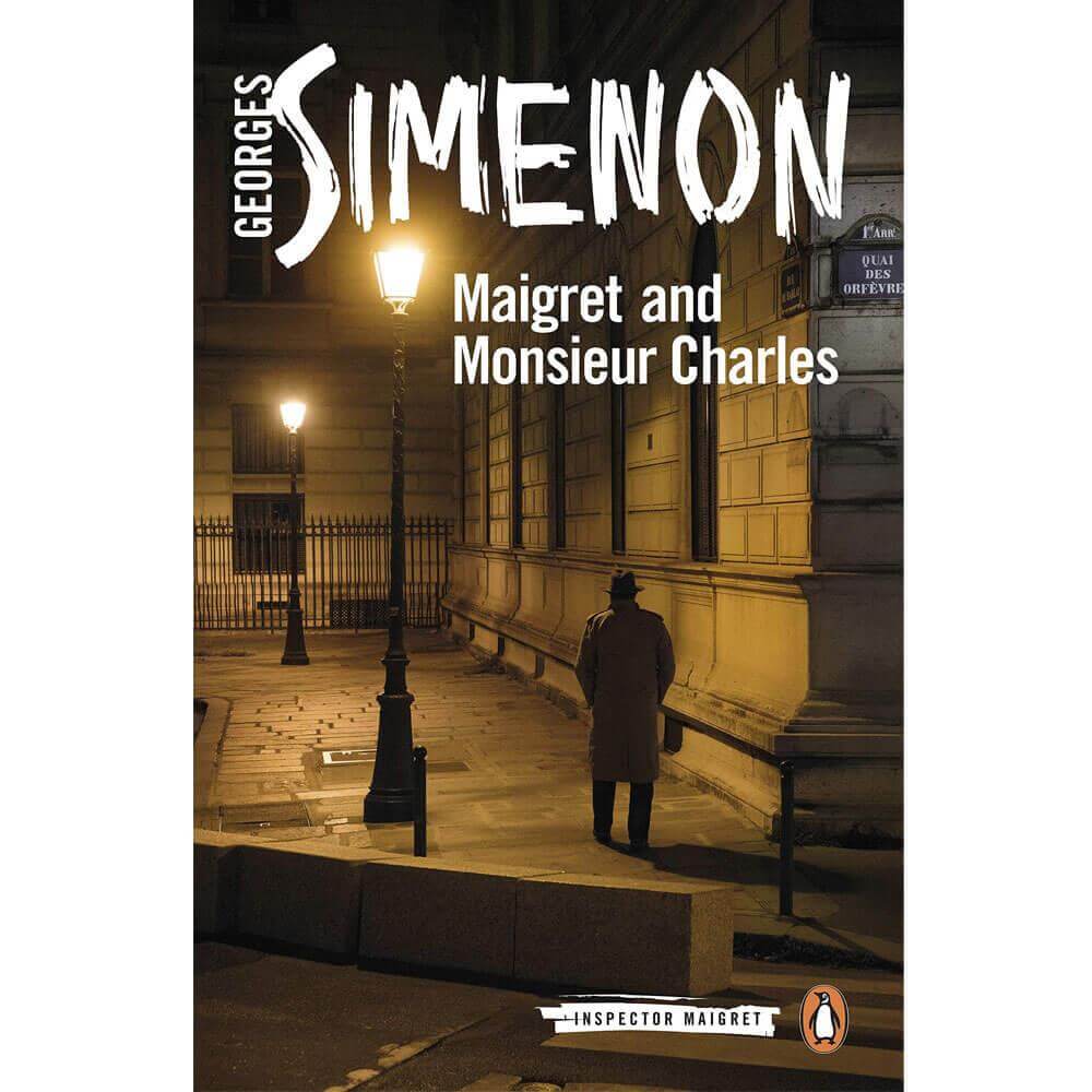 Maigret and Monsieur Charles (Paperback) - Georges Simenon
